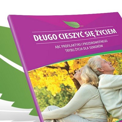 Publikacja 'Długo cieszyć się życiem'